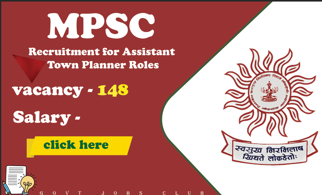 MPSC Launches Recruitment for Assistant Town Planner Roles