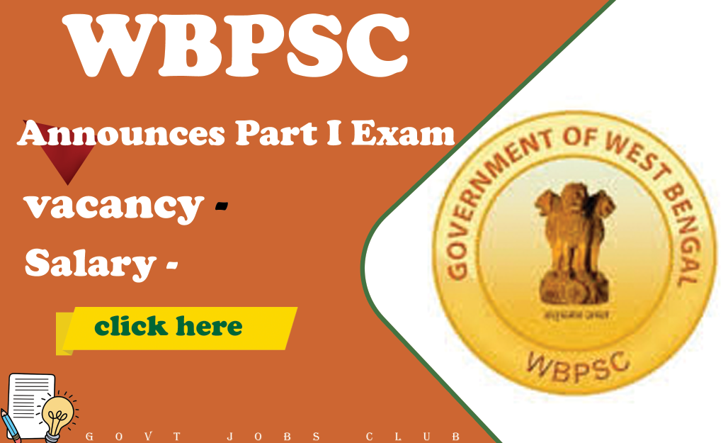 WBPSC Announces Part I Exam Date for Clerk Position in 2024