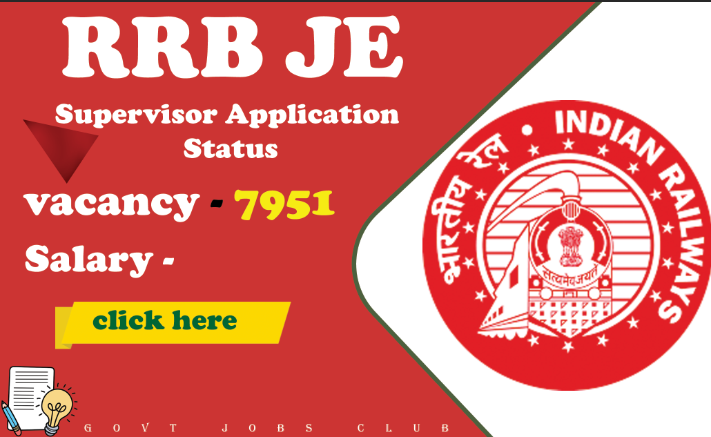 RRB JE and Supervisor Application Status