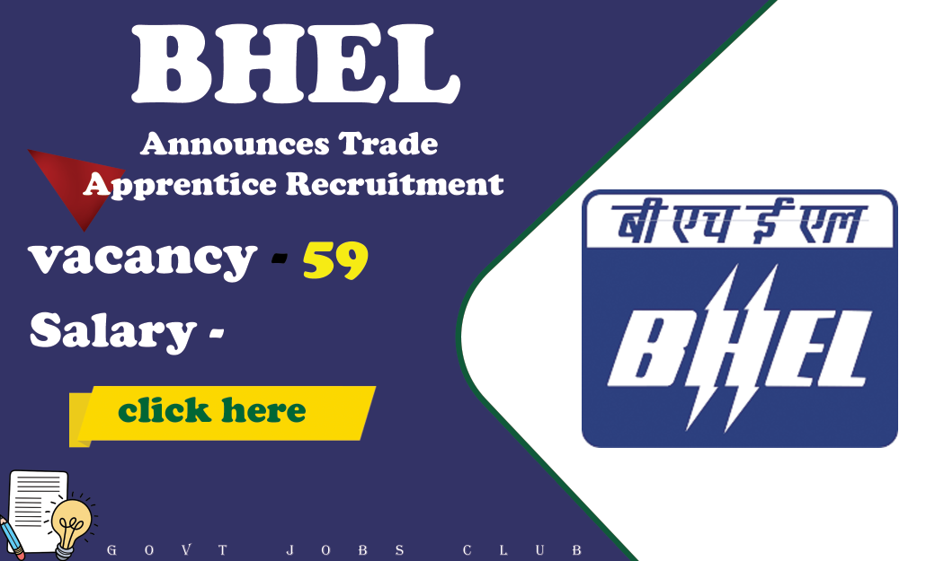 BHEL Announces Trade Apprentice Recruitment