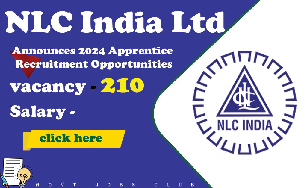 NLC India Ltd Announces 2024 Apprentice Recruitment Opportunities