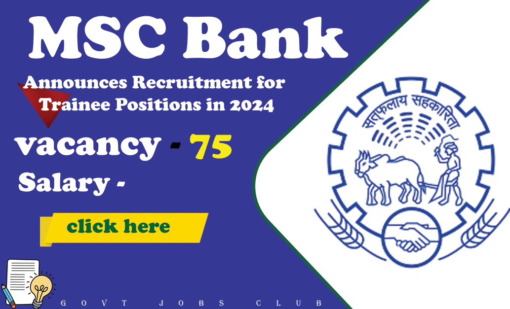 MSC Bank Announces Recruitment for Trainee Positions in 2024