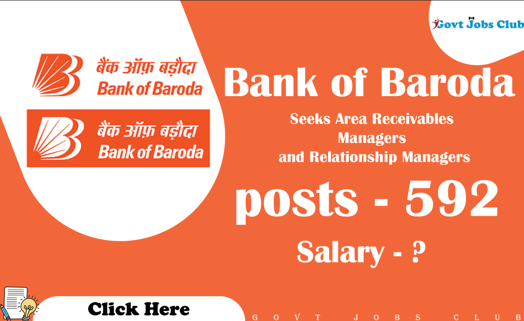 Bank of Baroda Seeks Area Receivables Managers and Relationship Managers