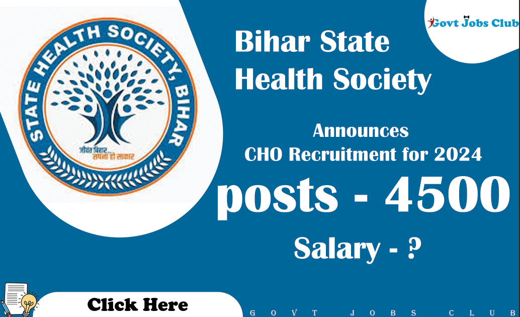 Bihar State Health Society Announces CHO Recruitment for 2024