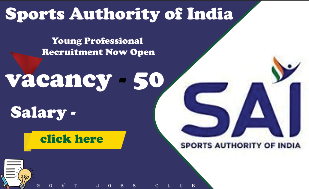 Sports Authority of India Young Professional Recruitment Now Open