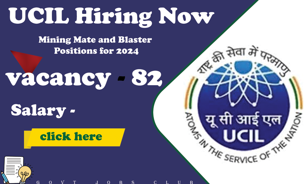 UCIL Hiring Now Mining Mate and Blaster Positions for 2024