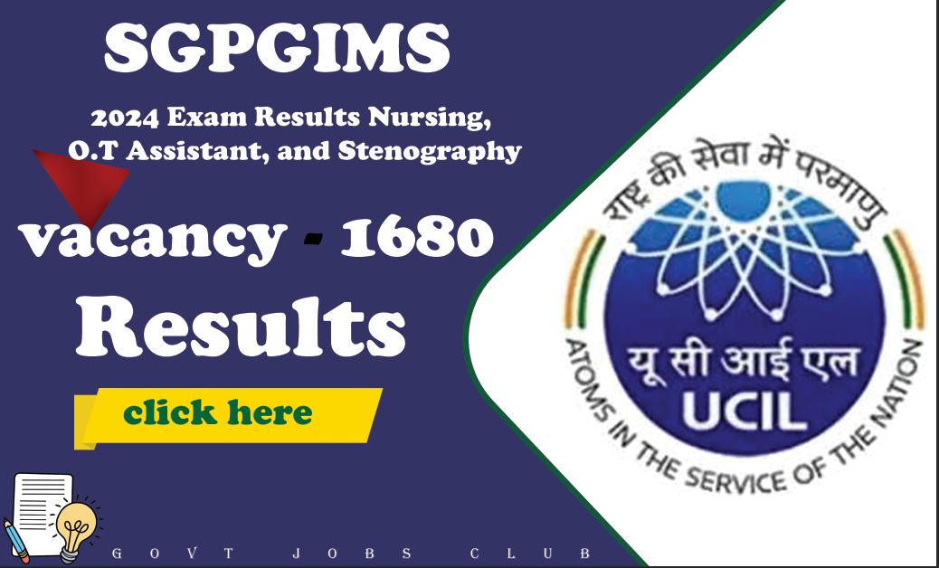 SGPGIMS 2024 Exam Results Nursing, O.T Assistant, and Stenography