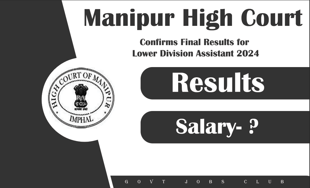 Manipur High Court Confirms Final Results for Lower Division Assistant 2024