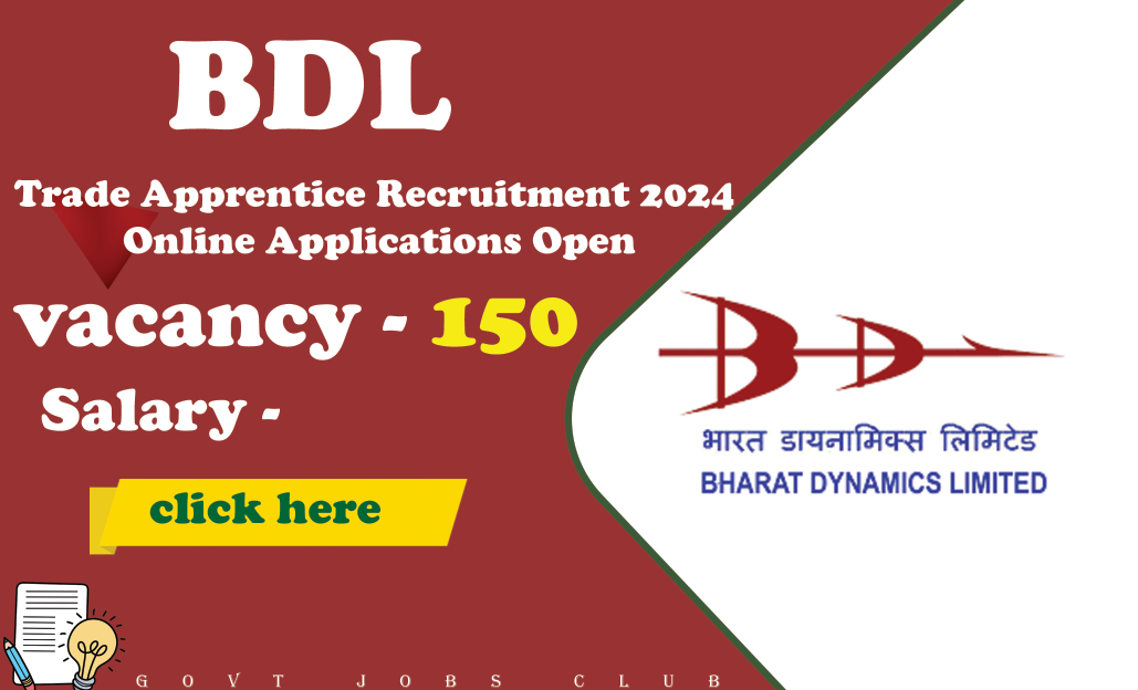 BDL Trade Apprentice Recruitment 2024 Online Applications Open