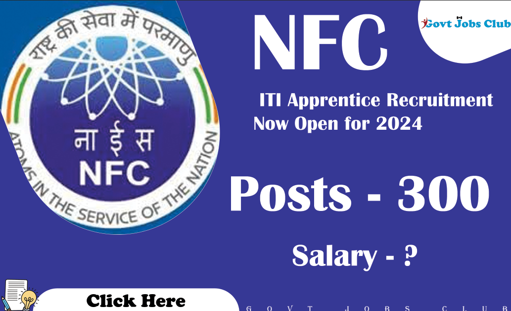 Nuclear Fuel Complex ITI Apprentice Recruitment