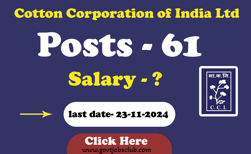 Cotton Corporation of India Ltd Announces 2024 Office Staff Openings