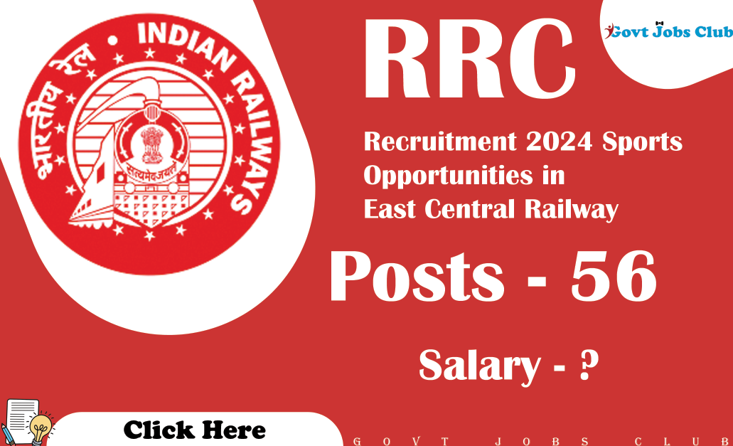 RRC Recruitment 2024 Sports Opportunities in East Central Railway