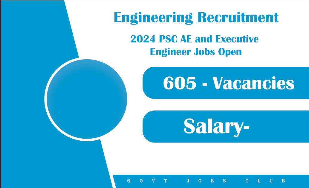 Engineering Recruitment 2024 PSC AE and Executive Engineer Jobs Open