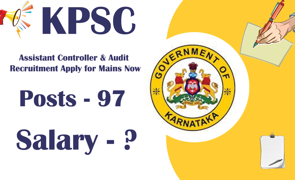 KPSC Assistant Controller & Audit Recruitment Apply for Mains Now