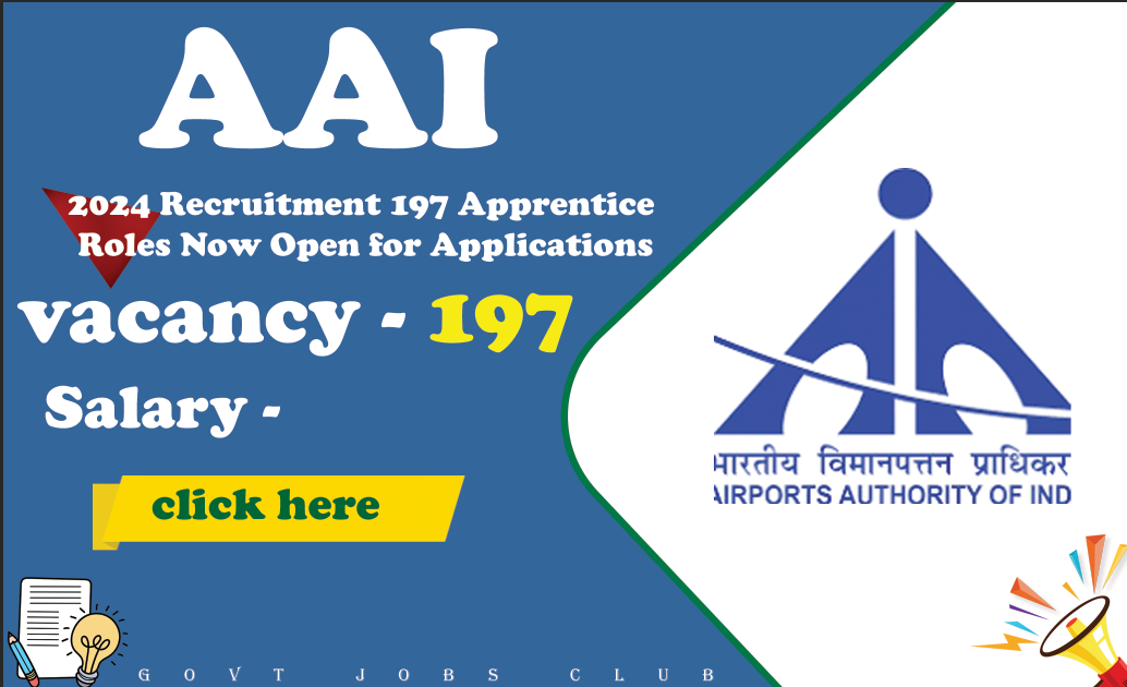 AAI 2024 Recruitment 197 Apprentice Roles Now Open for Applications