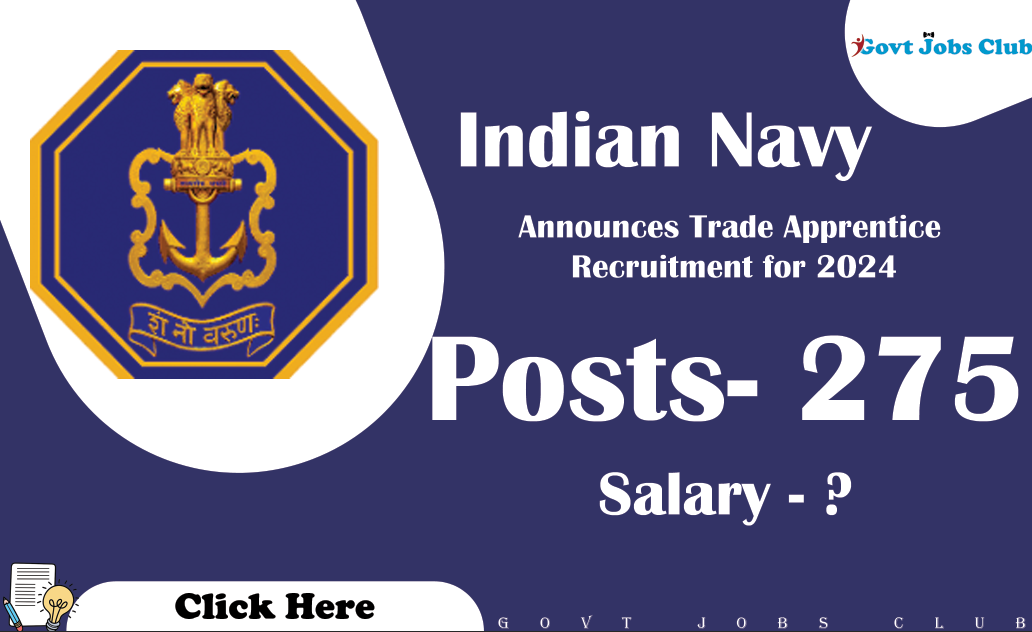 Indian Navy Announces Trade Apprentice Recruitment for 2024