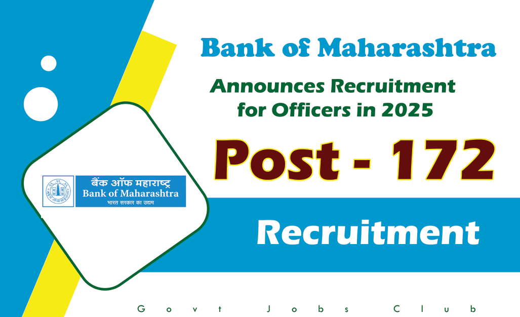 Bank of Maharashtra Announces Recruitment for Officers in 2025